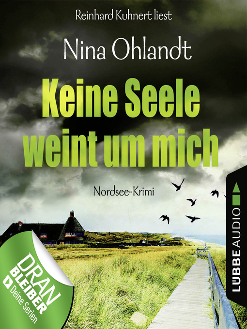 Title details for Keine Seele weint um mich--John Benthien by Nina Ohlandt - Wait list